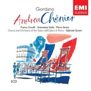 Giordano : Andrea Chénier (Santini, 1963)