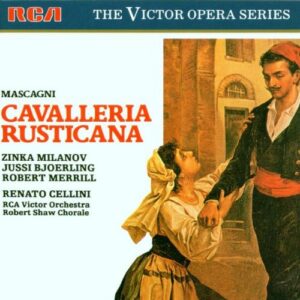 Mascagni : Cavalleria rusticana, Cellini