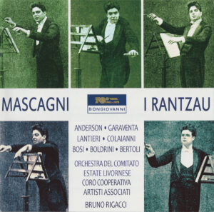 Mascagni : I Rantzau, Rigacci