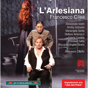 Cilea, L'Arlesiana, Cilluffo 2015 (Vestri, Golovnin, Sicilia) — pochette