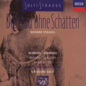 Solti — Die Frau ohne Schatten (Decca, 1989-1991)