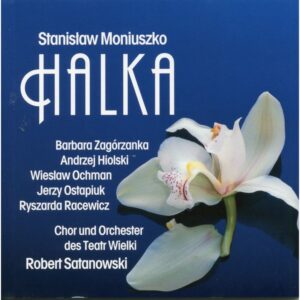 Moniuszko, Halka — Satanowski (CPO, 1986)