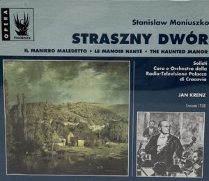 Moniuszko, Straszny dwór — Krenz (Opera Phoenix, 1978)