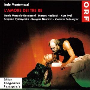 Montemezzi, L'amore dei tre re — Fedoseyev (1999)