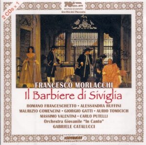 Morlacchi, Il barbiere di Siviglia — Catalucci (Bongiovanni, 1989)