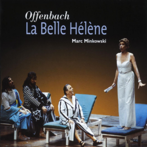 Offenbach, La belle Hélène — Minkowski
