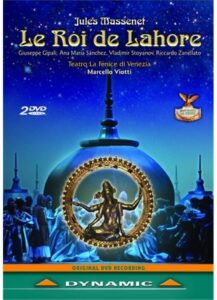 Le Roi de Lahore — Viotti 2004 (Dynamic, DVD)