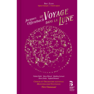 Offenbach, Le Voyage dans la lune — Dumoussaud