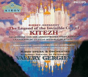 Rimski-Korsakov, Kitège — Gergiev
