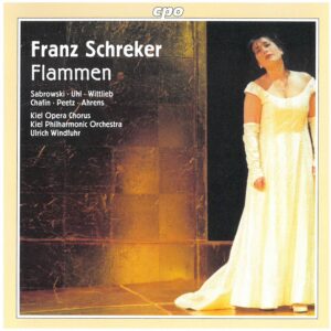 Schreker, Flammen — Windfuhr (cpo)