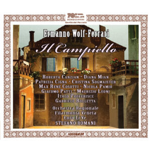 Wolf-Ferrari : Il campiello — Romani (Bongiovanni)
